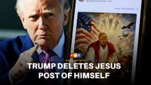 Trump deletes Jesus post of himself after outcry