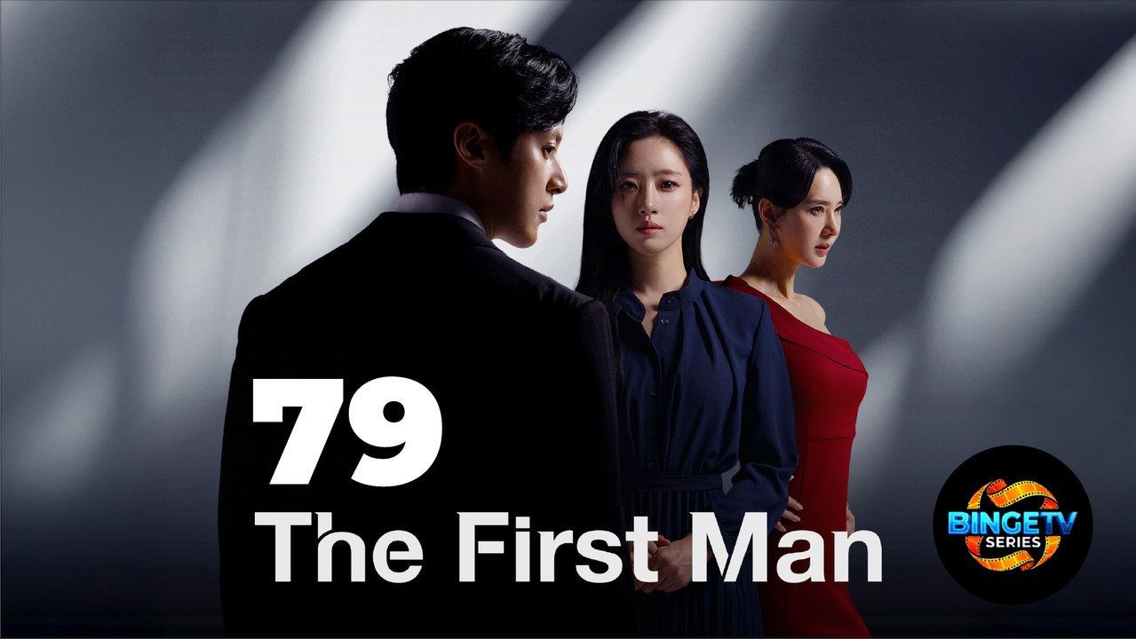 🎭 THE FIRST MAN | EP 79 FULL HD | ENG SUB | BINGETV SERIES