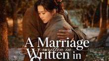 A Marriage Written in Snow - Episodio Completo (ENG SUB)
