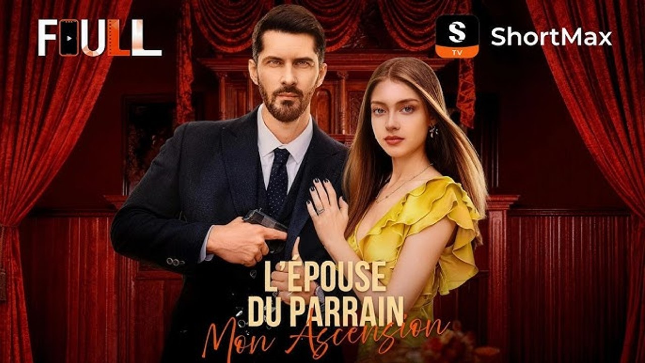 L’Épouse du Parrain  Mon Ascension - ShortMax