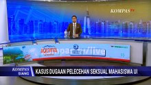 Klarifikasi Kasus Dugaan Pelecehan Seksual di UI, Ini Kata 2 Mahasiswa | KOMPAS SIANG