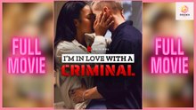 [New 2026] I Am In Love With A Criminal