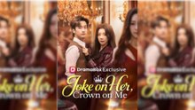 Joke On Her, Crown On Me Full Movie