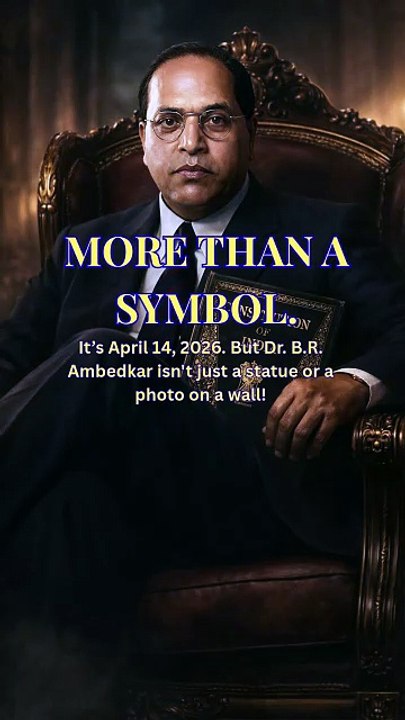 Why is Dr. Babasaheb Bhimrao Ramji Ambedkar still Relevant in 2026