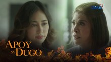 Apoy Sa Dugo: Vanessa is torn between her principle and Sylvia’s acceptance (Episode 30)