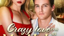 Crazy Love for My Ms. Alpha Professor FULL MOVIES ENGLISH SUB (2026)