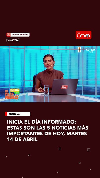 inicia el día informado:estas son Las 5 noticias más importantes de hoy, martes 14 de abril