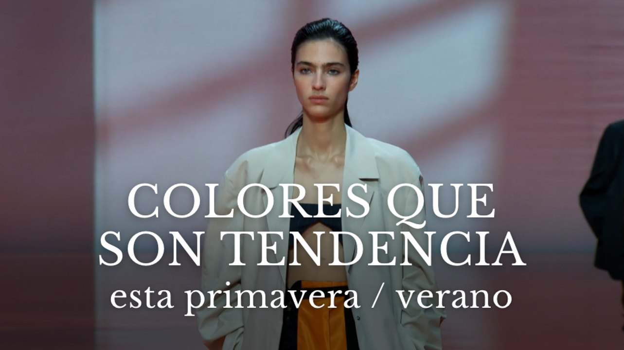 Colores que son tendencia esta primavera/verano