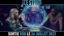 Ice Storm : tempête polaire