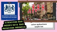10 Beasiswa dari Inggris raya bagi Mahasiswa Indonesia dari S1,S2,S3 ayo buruan daftar