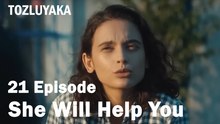She Will Help You - Tozluyaka