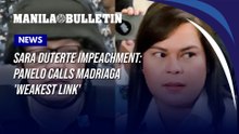 Sara Duterte impeachment: Panelo calls Madriaga 'weakest link'