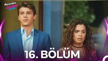 #YENİDEN Gülümse Yeter 16. Bölüm