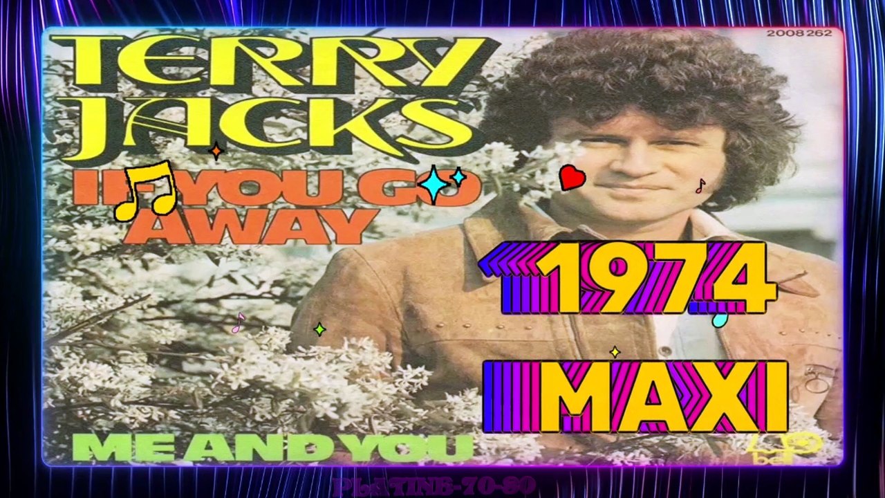 Terry Jacks - If You Go Away (maxi)