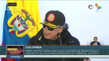 Pres. Petro denounces Ecuador’s border policy, argues it allows proliferation of criminal activity