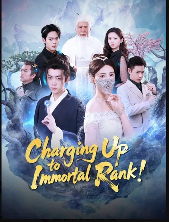 Charging Up to Immortal Rank- Full Drama Movie...