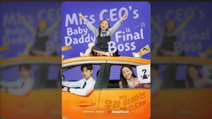 [ HOT ???? ] Miss CEOs Baby Daddy is Final Boss - Full | Hidden Identity Secret Baby Drama
