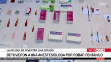 Detuvieron a una anestesista acusada de robar fentanilo de un hospital en Vicente López