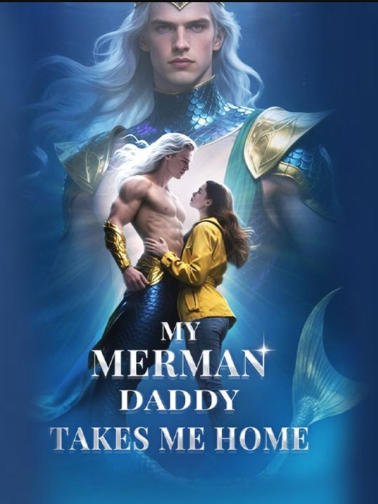My Merman Daddy Takes Me Home - Full