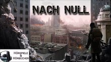 Nach Null  Hörbuch deutsch