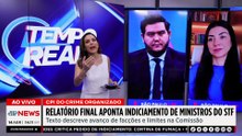 CPI do Crime Organizado: relatório final aponta indiciamento de ministros do STF | TEMPO REAL