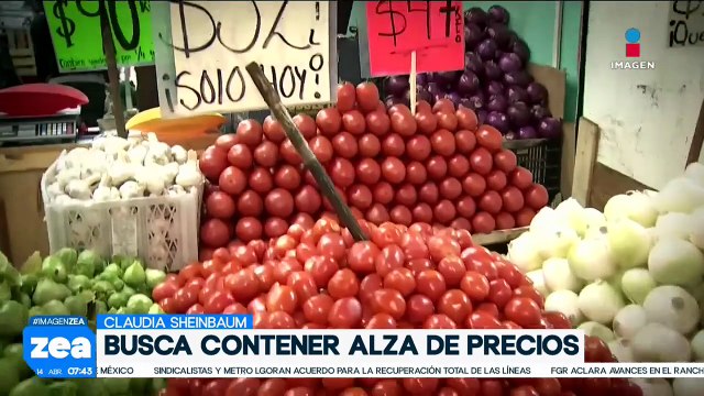 Sheinbaum busca contener alza de precios de la canasta básica | Zea