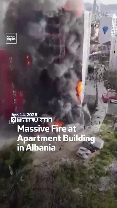 Massive Fire at Apartment Building in Albania