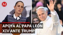 Sheinbaum celebra la firmeza del Papa León XIV frente a las presiones de Trump