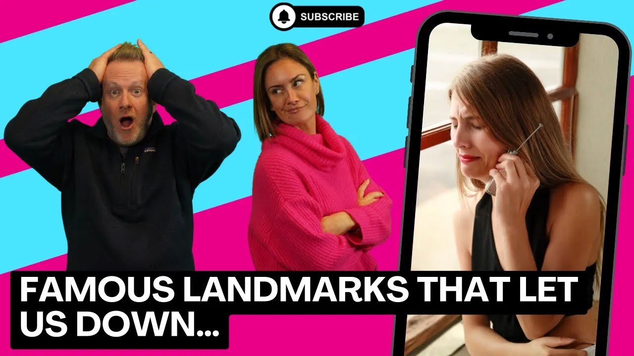 Famous Landmarks That Let Us DOWN…