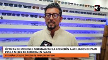 Ópticas de Misiones normalizaron la atención a afiliados del PAMI pese a a que aún no recibieron los