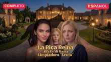 [Español] La Rica Reina Alfa Es Mi Mamá Limpiadora Lenta (Versión completo)- Full