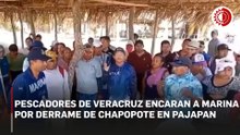 Pescadores de Veracruz encaran a brigada de limpieza de chapopote de la Marina; el derrame sigue, acusan