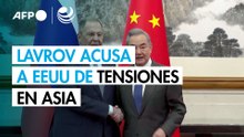 Canciller ruso denuncia en Pekín los "juegos muy peligrosos" de EEUU y sus aliados en Asia