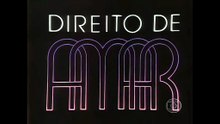 Direito de Amar (1987) Abertura