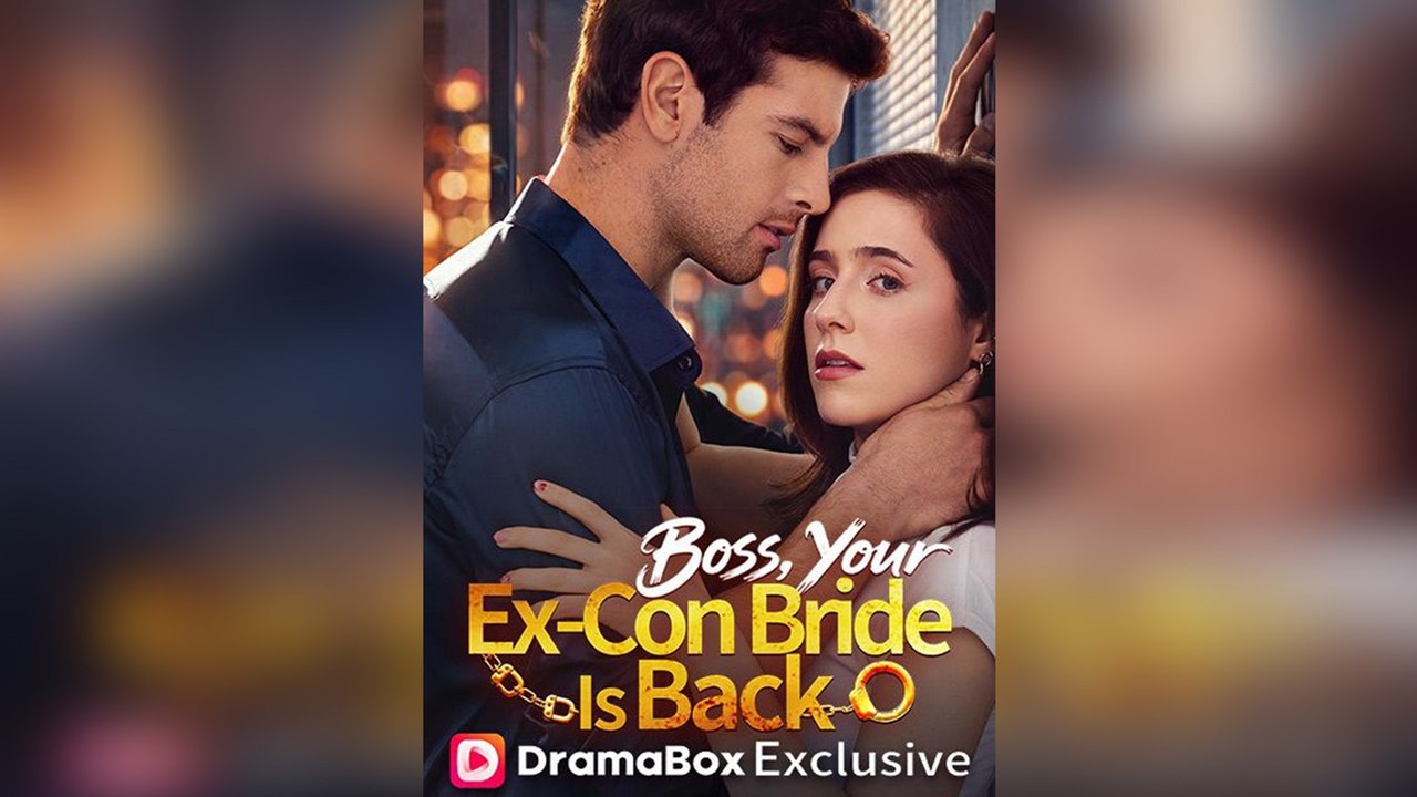 Boss, Your Ex Con Bride Is Back 2026 #englishsub
