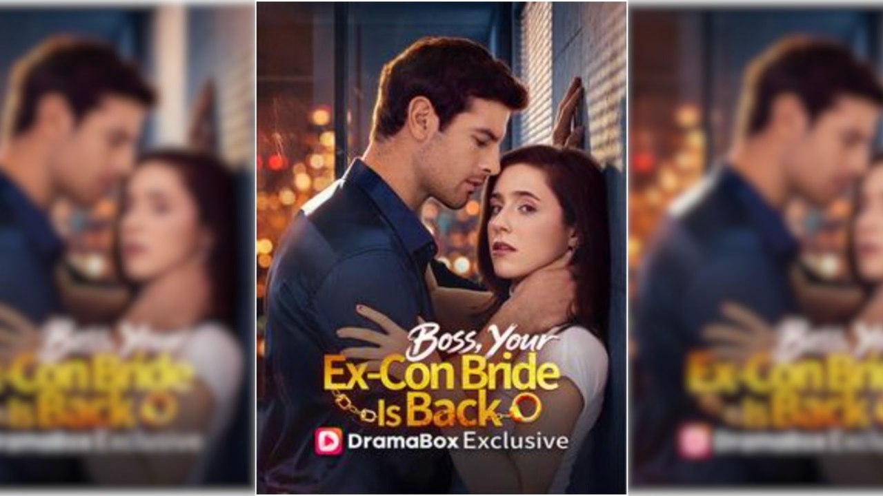 Boss, Your Ex Con Bride Is Back