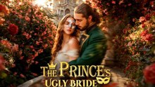 The Prince's Ugly Bride #Dramabox - FULL MOVIE