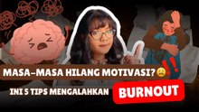 ​Burnout Bikin Hidup Berantakan? Ini 5 Tips Bangkit Lagi-Tips Kesehatan