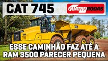 Caterpillar 745: andamos no CAMINHÃO que mede duas RAM 3500 e custa R$ 7 milhões