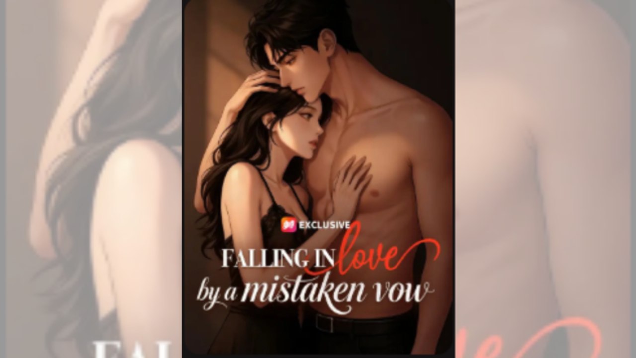 Falling In Love By A Mistaken Vow 🍀