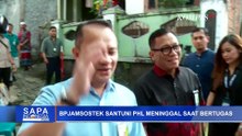 BPJAMSOSTEK Hadir Lindungi Pekerja, Santuni Keluarga PHL yang Meninggal saat Tugas