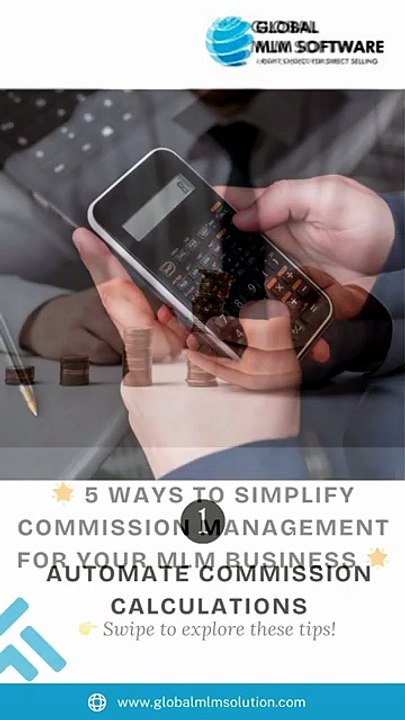 🌟 5 Ways to Simplify Commission Management for Your MLM Business 🌟