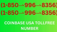 【8】$[FULL GUIDE] C*oinbase® CUSTOMER© SUPPoRT℗ Phone NuMber (OfficiAl)