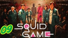 S.q.u.i.d Game 🎬 EP 9 | FULL MOVIE | 🌍 ENGSUB | Cine.Universe