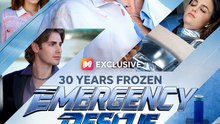 30 Years Frozen: Emergency Rescue - Full Episode | Action, Suspense, Survival