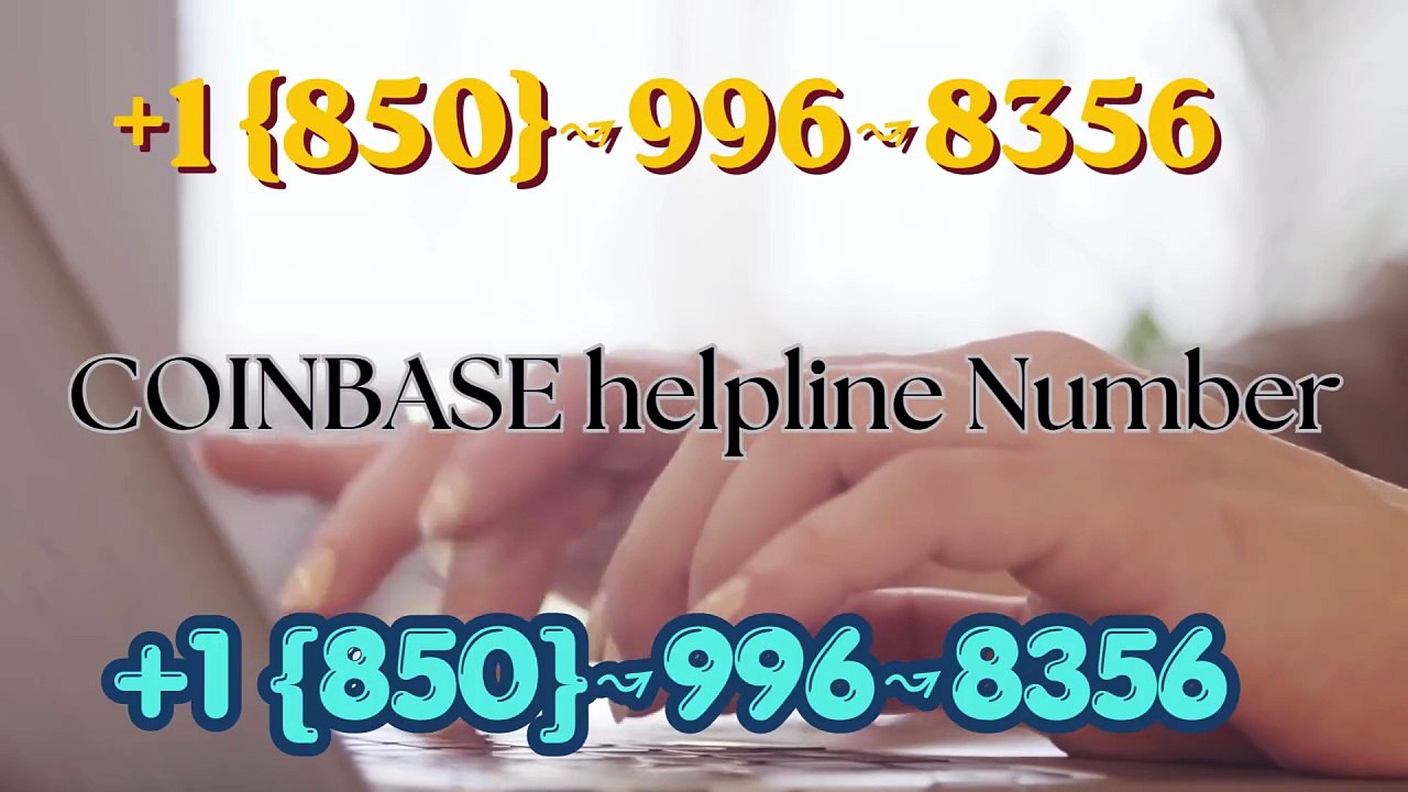 ￫￫➺￫￫【FINIAL LIST】[FULL GUIDE] Coinbase® CUSTOMER© CARE℗ Phone Number (Official)