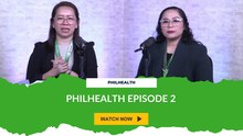 PhilHealth Episode 2
