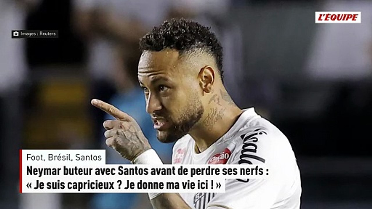 Neymar buteur avec Santos avant de perdre ses nerfs : « Je suis capricieux ? Je donne ma vie ici ! » - Foot - Brésil - Santos