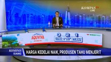 Tak Ubah Ukuran, Perajin Tahu Pilih UntungTipis | KOMPAS SIANG