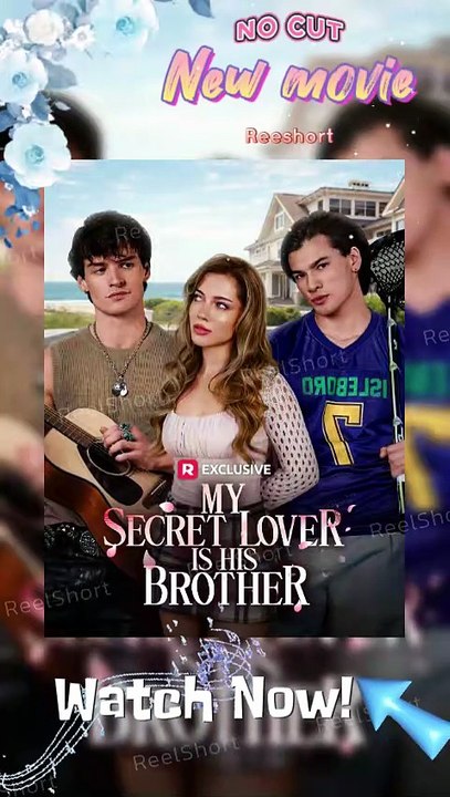 [Eng Sub]🌟My Secret Lover Is His Brother-A Heart Divided - 💔 Dailymotion | #ReelShort